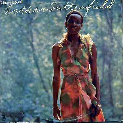 Esther Satterfield – Once I Loved LP