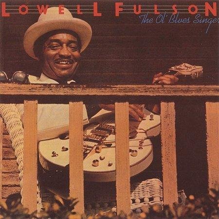 Lowell Fulson - The Ol' Blues Singer LP