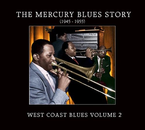 Various – The Mercury Blues Story - West Coast Blues Volume 2 CD