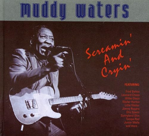 Muddy Waters – Screamin' And Cryin' CD