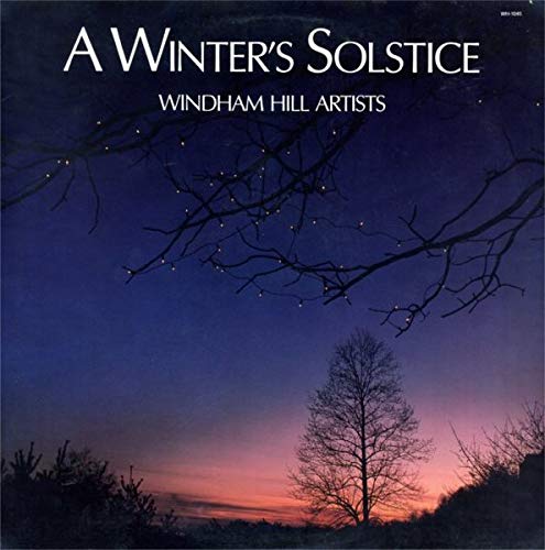 Windham Hill Artists ‎– A Winter's Solstice LP