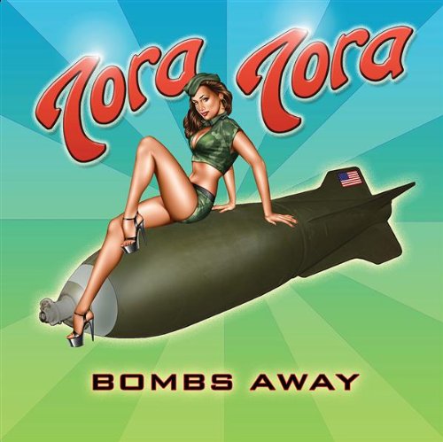 Tora Tora - Bombs Away CD
