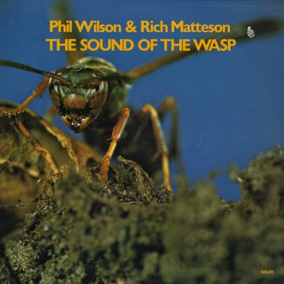 Phil Wilson and Rich Matteson - The Sound of the Wasp LP