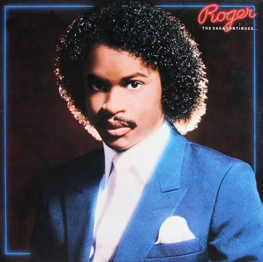 Roger – The Saga Continues... LP