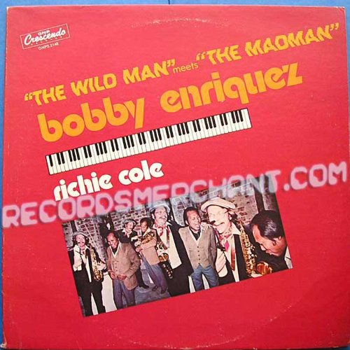 Bobby Enriquez & Richie Cole - The "Wild Man" meets "The Madman" LP