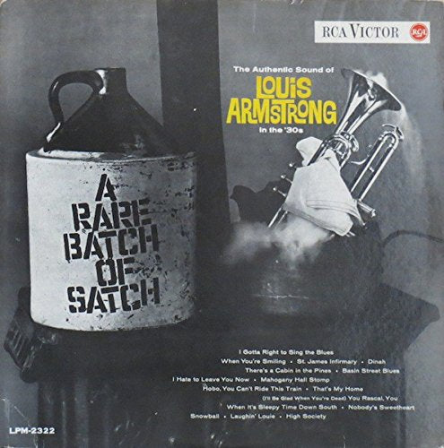 Louis Armstrong – A Rare Batch Of Satch LP