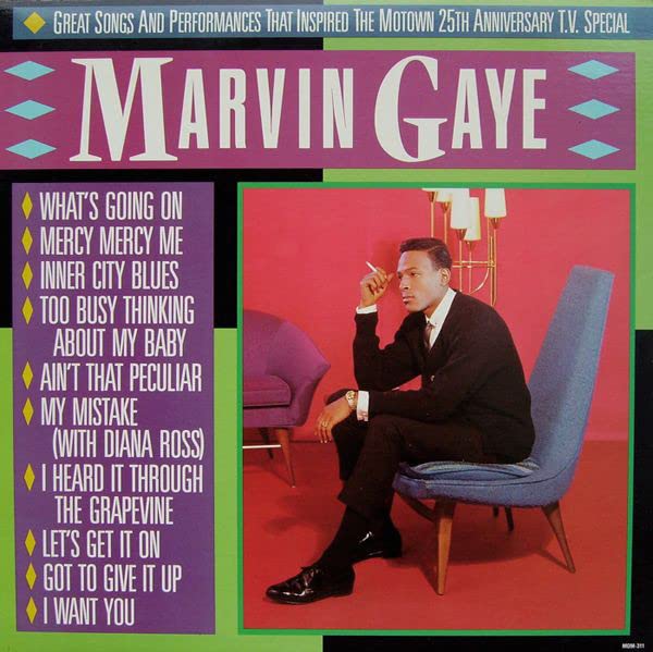 Marvin Gaye – Great Songs And Performances That Inspired The Motown 25th Anniversary T.V. Special LP
