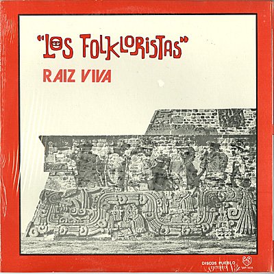 Los Folkloristas - Raiz Viva LP