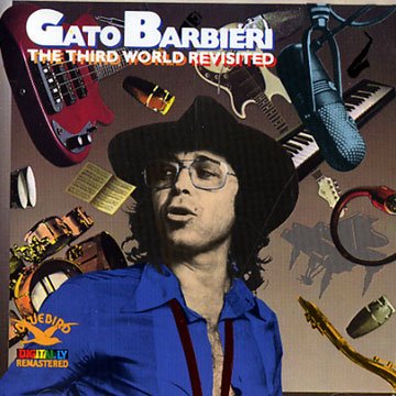 Gato Barbieri – The Third World Revisited LP