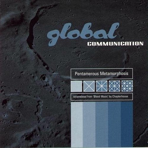 Chapterhouse Retranslated By Global Communication – Pentamerous Metamorphosis