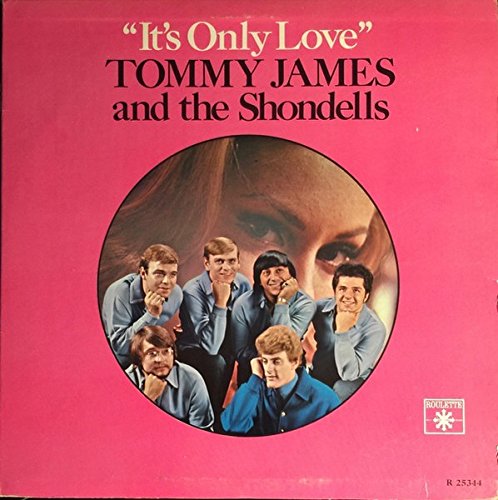 Tommy James & The Shondells - It's Only Love LP