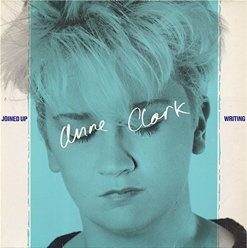 Anne Clark – Joined Up Writing (UK Pressing) LP