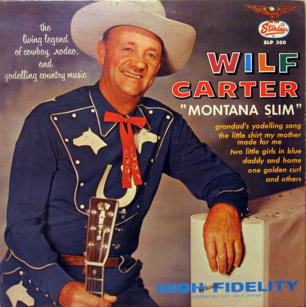 Wilf Carter - Montana Slim LP