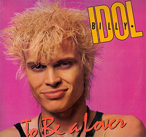 Billy Idol - To Be A Lover 12" LP