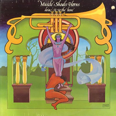 Muscle Shoals Horns - Doin' It To The Bone LP