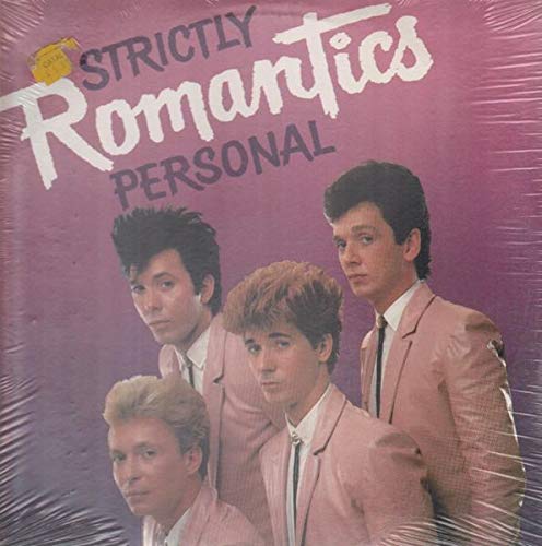The Romantics – Strictly Personal LP