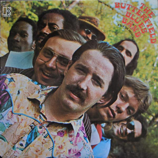 The Butterfield Blues Band – Keep On Moving LP