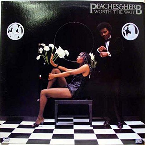 Peaches & Herb – Worth The Wait LP