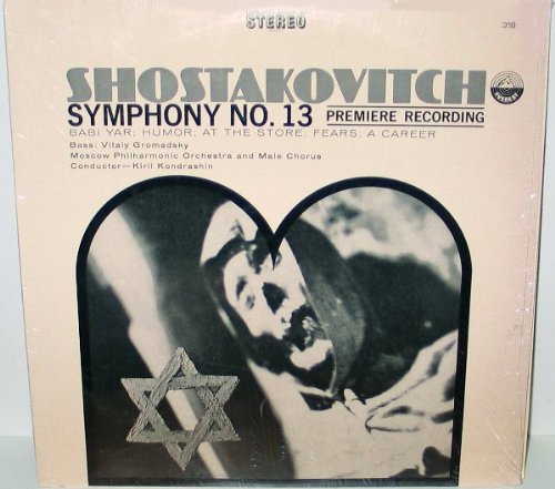 Shostakovich - Symphony No. 13 (Babi Yar; Humor; At the Store; Fears; A Career) LP