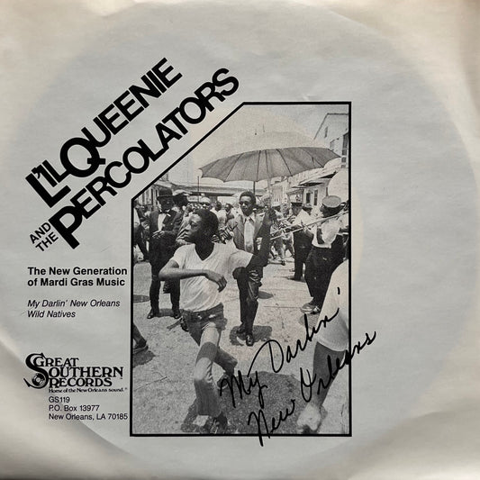 L'il Queenie And The Percolators - My Darlin' New Orleans 7"