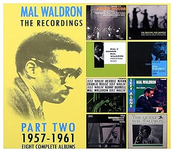 Mal Waldron - The Recordings Part Two 1957-1961