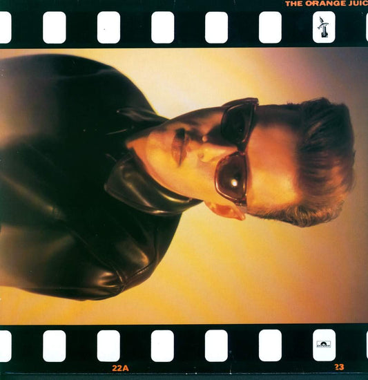 Orange Juice – The Orange Juice LP
