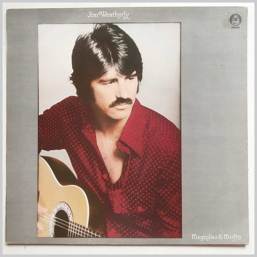 Jim Weatherly – Magnolias & Misfits LP