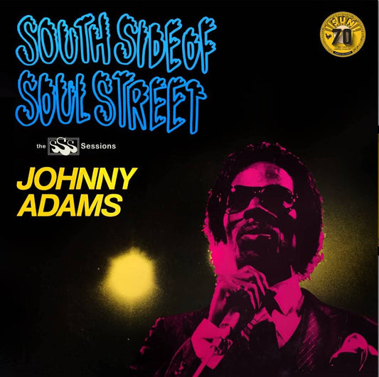 Johnny Adams – South Side Of Soul Street (The SSS Sessions) LP