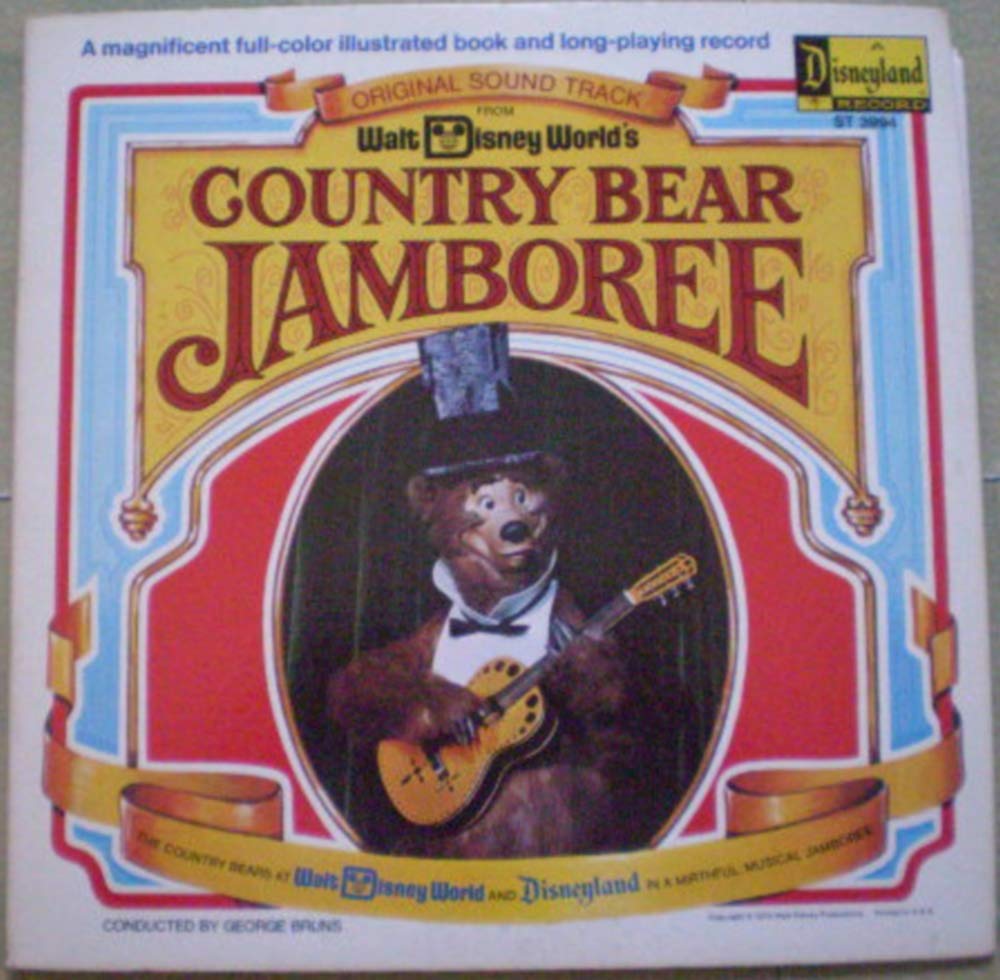 The Country Bears ‎– Original Soundtrack From Walt Disney World's Country Bear Jamboree LP
