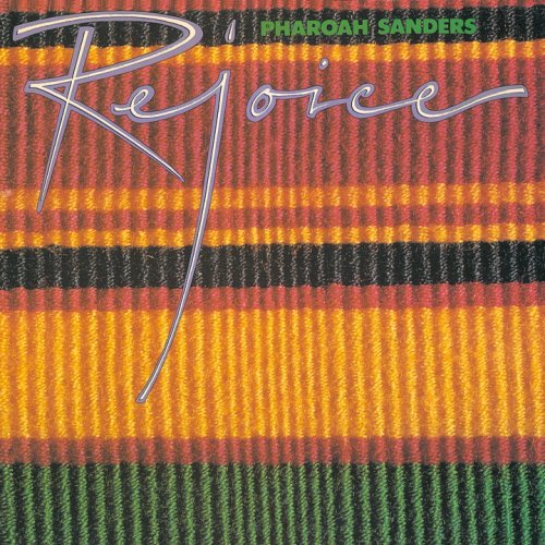 Pharoah Sanders - Rejoice LP