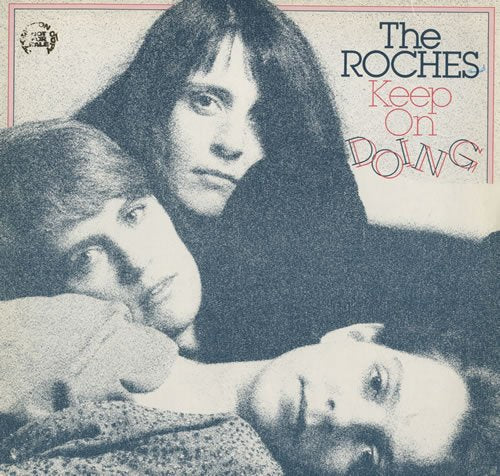 Roches - Keep On Doing LP