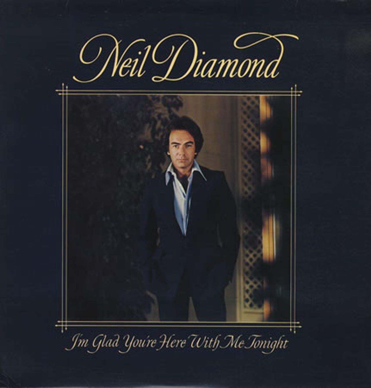 Neil Diamond – I'm Glad You're Here With Me Tonight LP