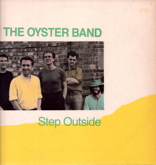 The Oyster Band – Step Outside (US Pressing) LP