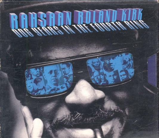 Rahsaan Roland Kirk - Dog Years in the Fourth Ring CD