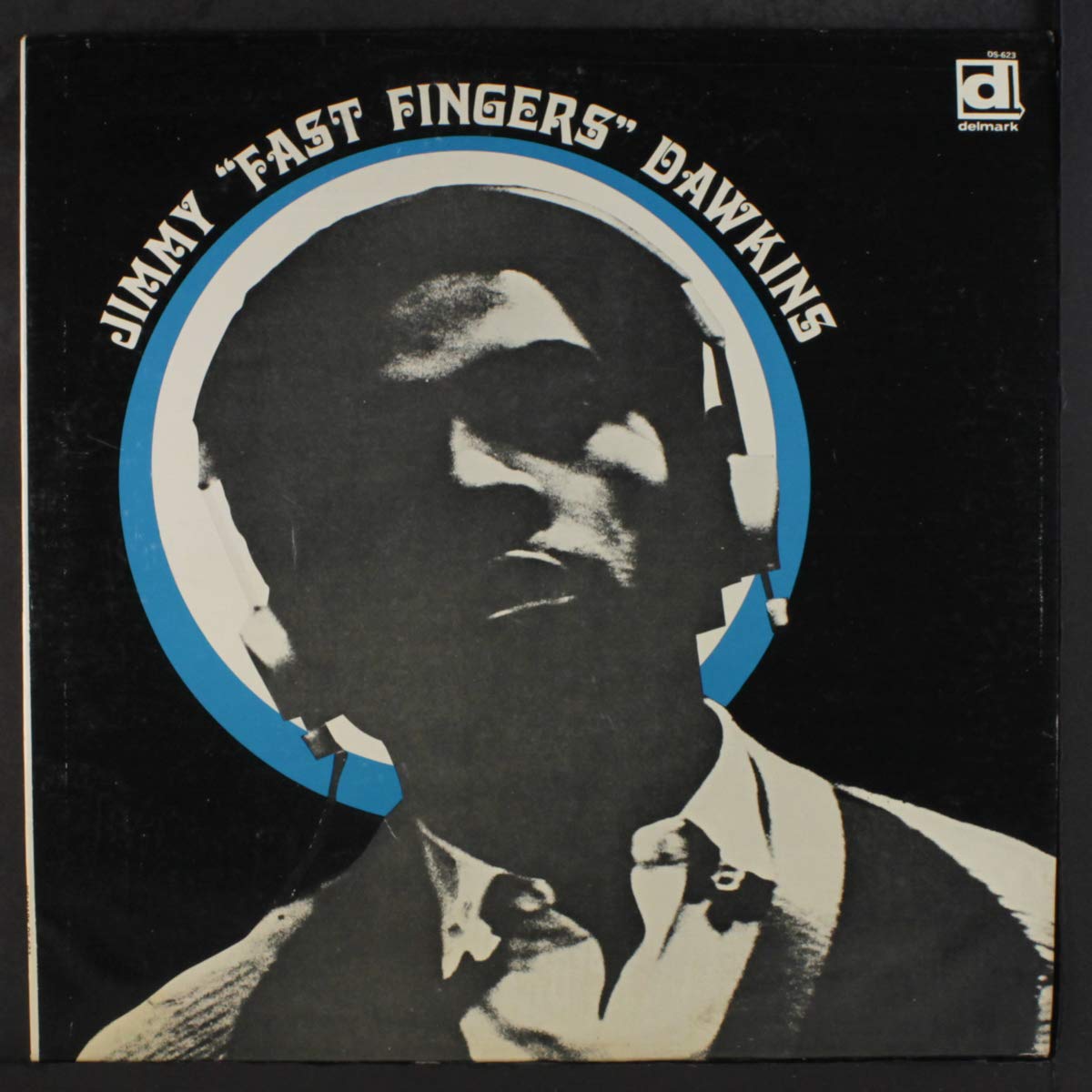 Jimmy Dawkins - Jimmy 'Fast Fingers' Dawkins LP