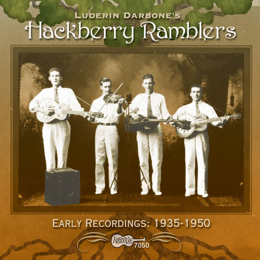 Luderin Darbone's Hackberry Ramblers – Early Recordings: 1935-1950 CD