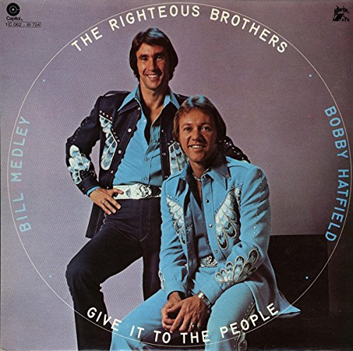 Righteous Brothers - Give It To The People LP