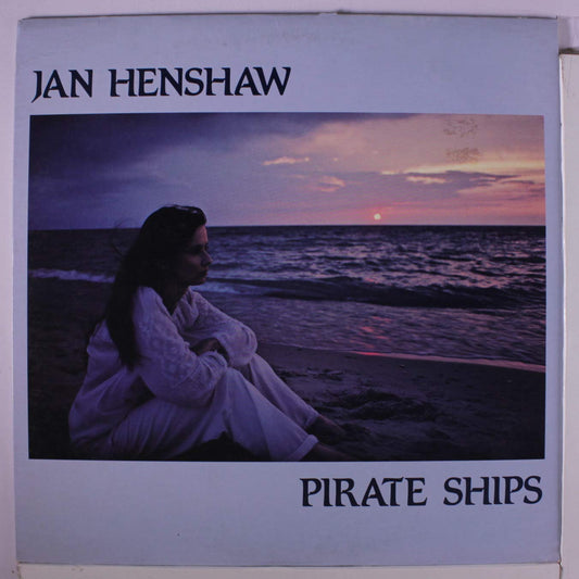 Jan Henshaw – Pirate Ships LP