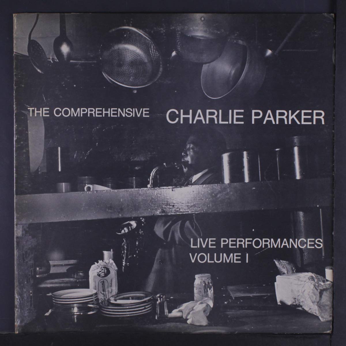 Charlie Parker - The Comprehensive Live Performances Volume I LP