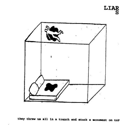 Liars - They Threw Us All In A Trench and Stuck a Monument on Top Recycled LP