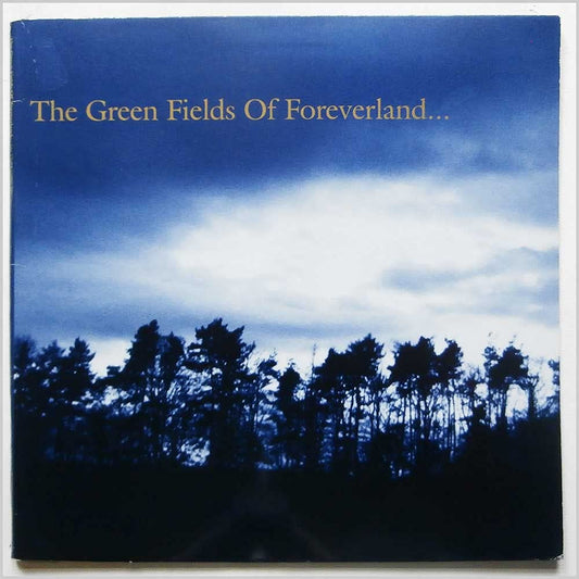 The Gentle Waves – The Green Fields Of Foreverland... LP