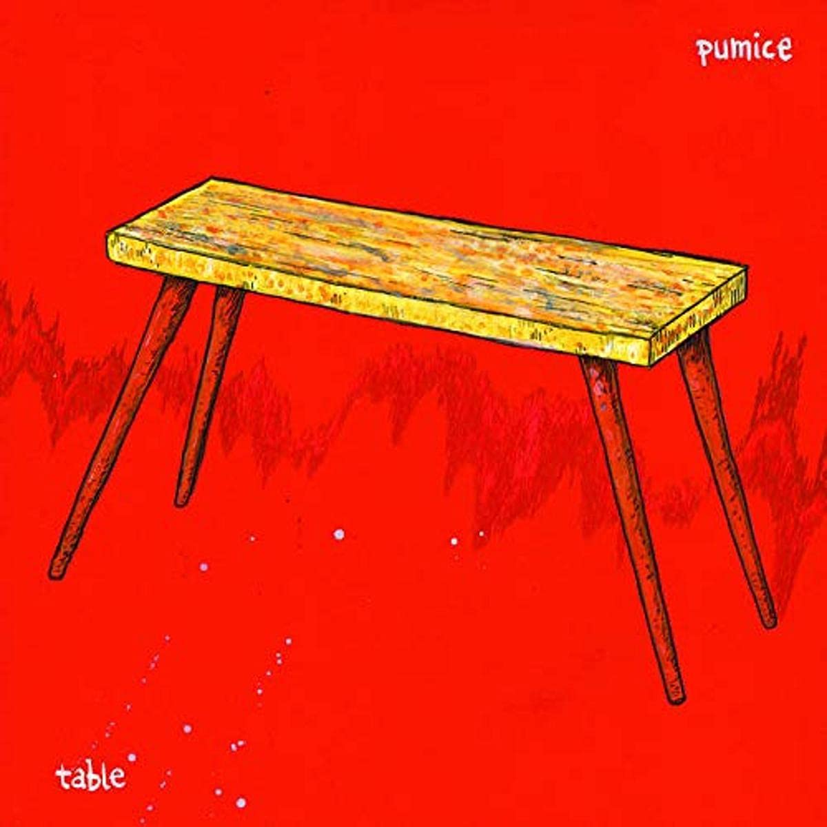 Pumice – Table LP
