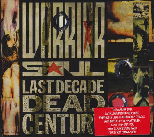 Warrior Soul – Last Decade Dead Century CD