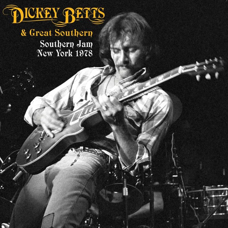 Dickey Betts & Great Southern - Southern Jam New York 1978 3LP