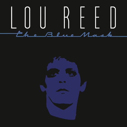 Lou Reed - The Blue Mask (2017) LP