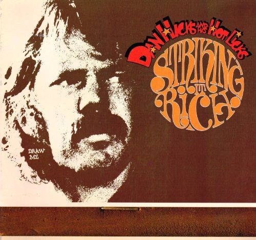 Dan Hicks & His Hot Licks – Striking It Rich! LP