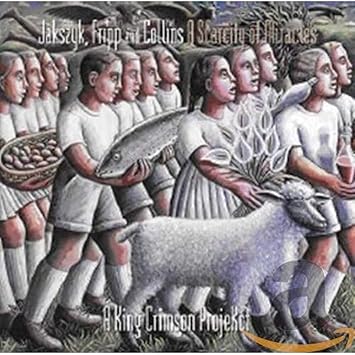 A Scarcity of Miracles - King Crimson