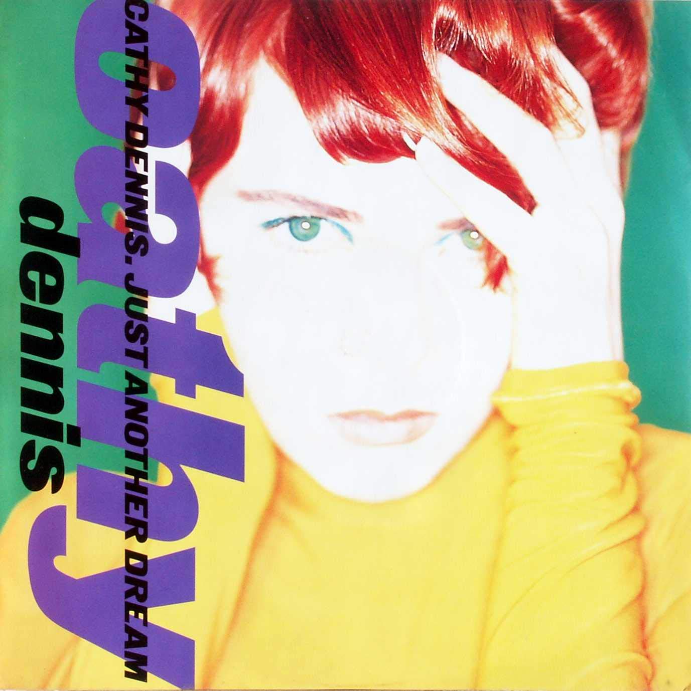 Cathy Dennis - Just Another Dream 12"