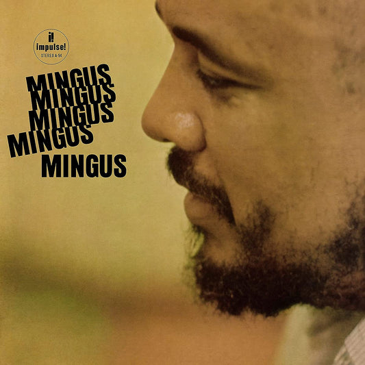 Charles Mingus – Mingus Mingus Mingus Mingus Mingus (180g) LP