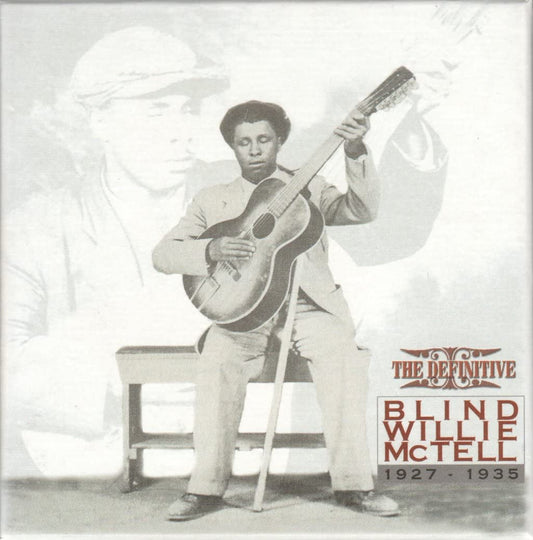 Blind Willie McTell – The Definitive Blind Willie McTell 1927-1935 CD